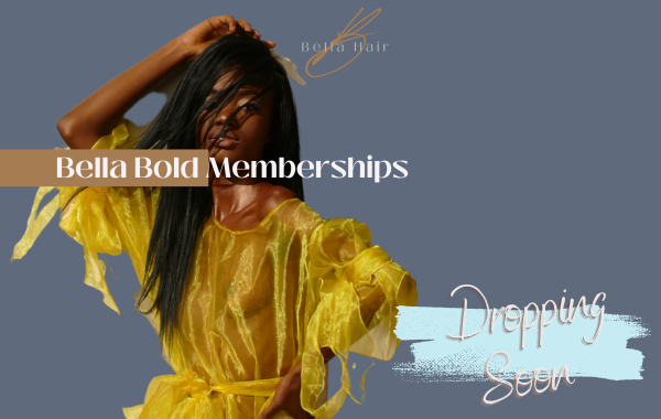 Bella Hair - Bella Bold Membership